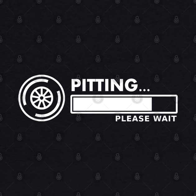 'Pitting...Please Wait' Motorsport Pitstop Design by DavidSpeedDesign